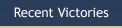 Recent Victories